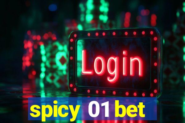 spicy 01 bet